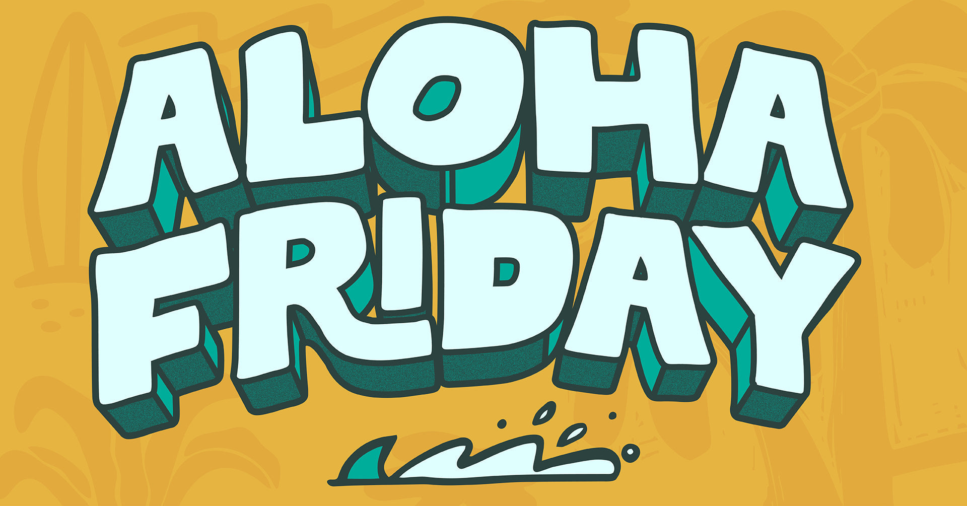 Aloha Friday 2025