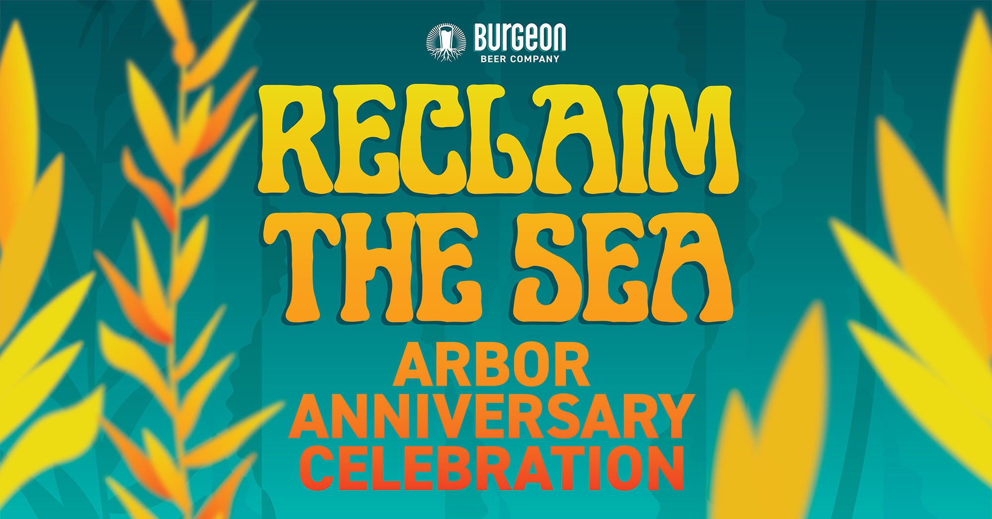 Reclaim the Sea Arbor Anniversary Celebration