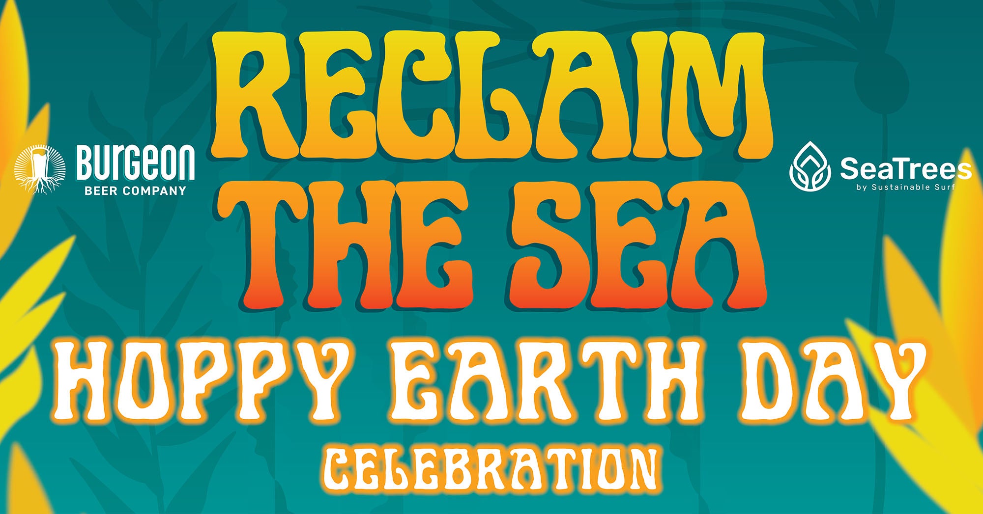 Reclaim the Sea Hoppy Earth Day Celebration